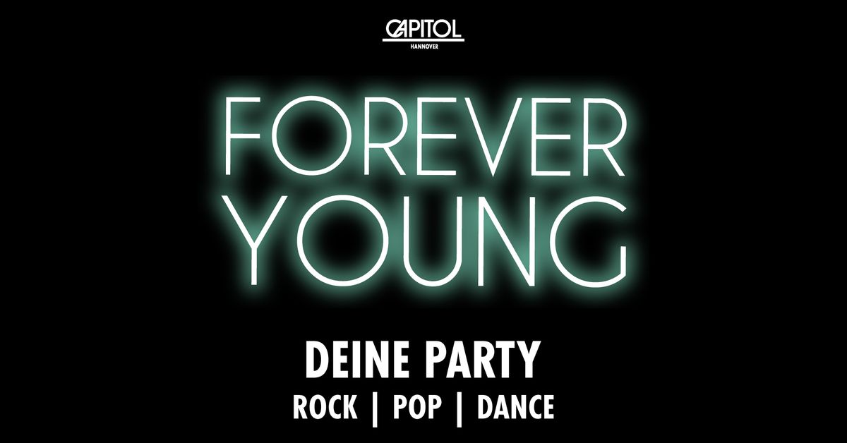 Forever Young - 28.09.2024 | Capitol Hannover