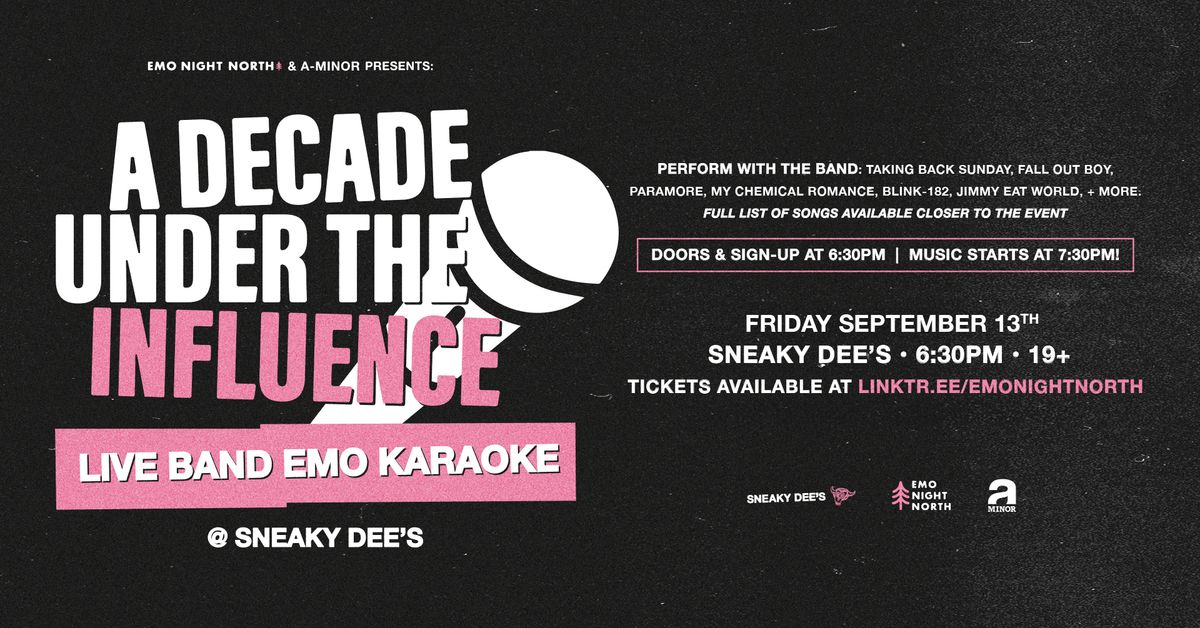 A Decade Under The Influence: Live Band Emo Karaoke