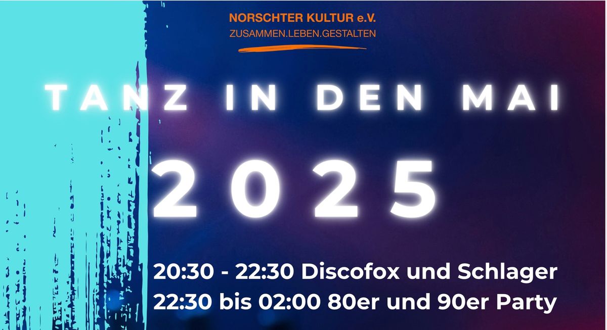 Tanz in den Mai 2025 - 80er und 90er Party