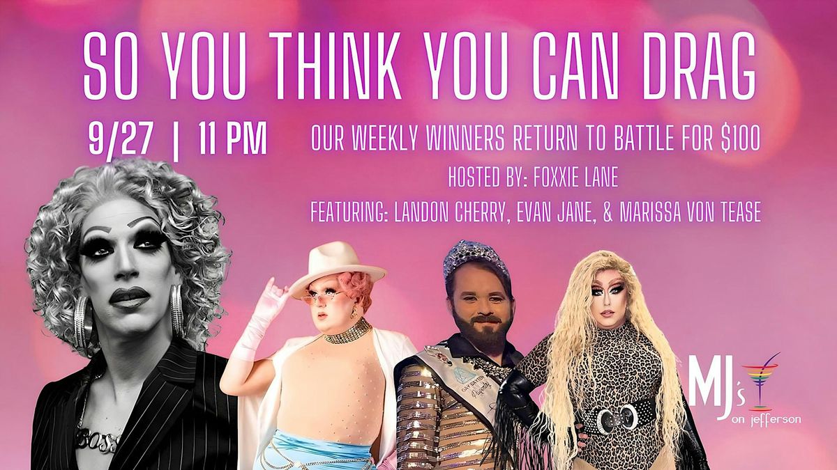 So You Think You Can Drag September Edition