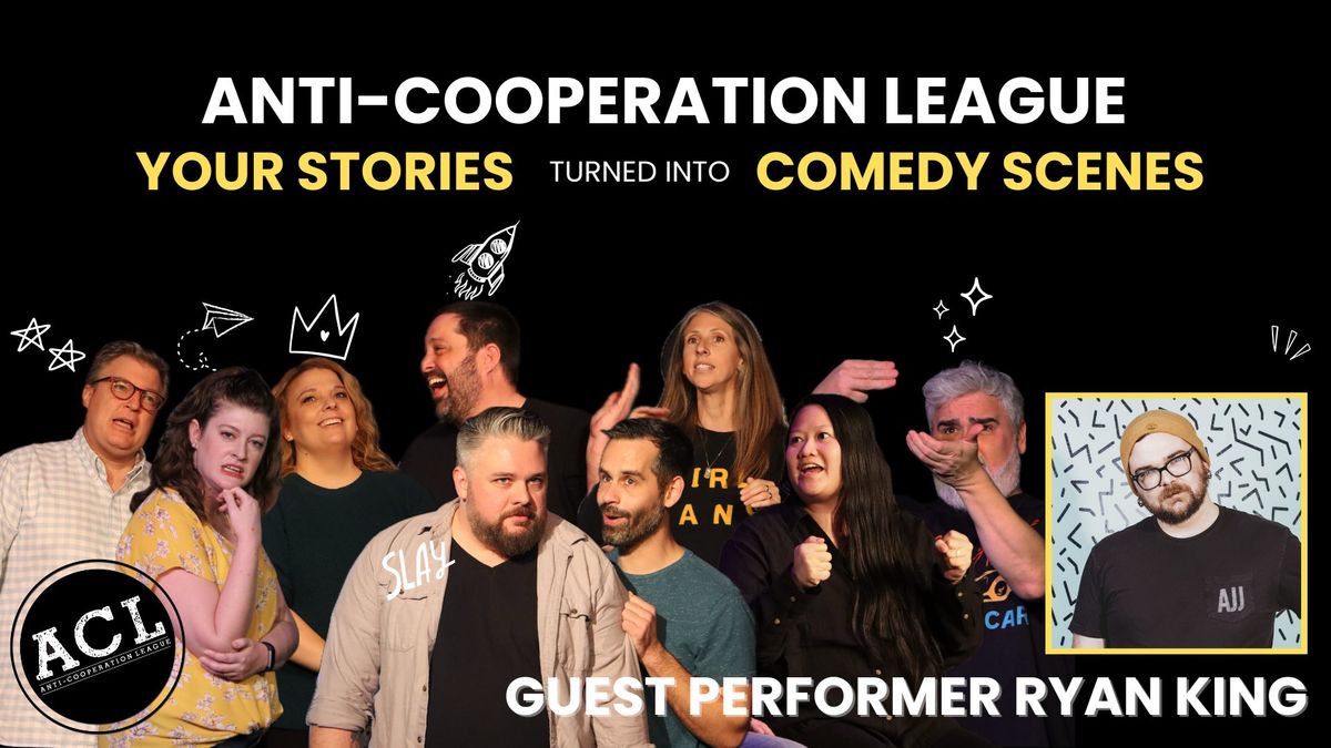 Anti-Cooperation League - Guest Performer Ryan King