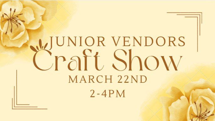 Junior Vendors Craft Show