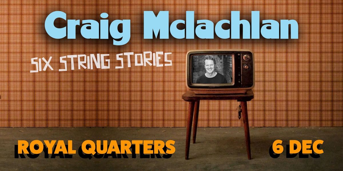 Craig McLachlan Six String Stories