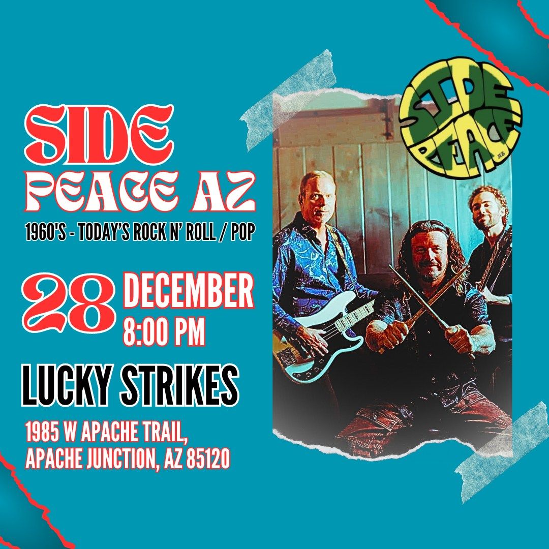 SIDE PEACE AZ Live @ Lucky Strikes