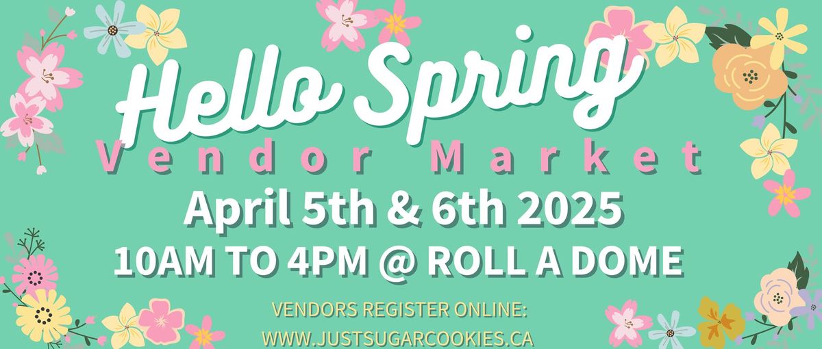 Hello Spring Market - 2nd Annual