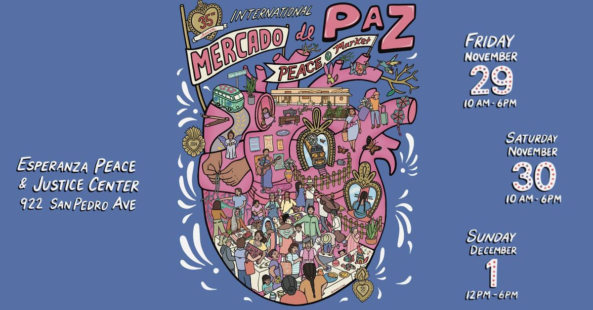 35th Annual International Peace Market\/ Mercado de Paz