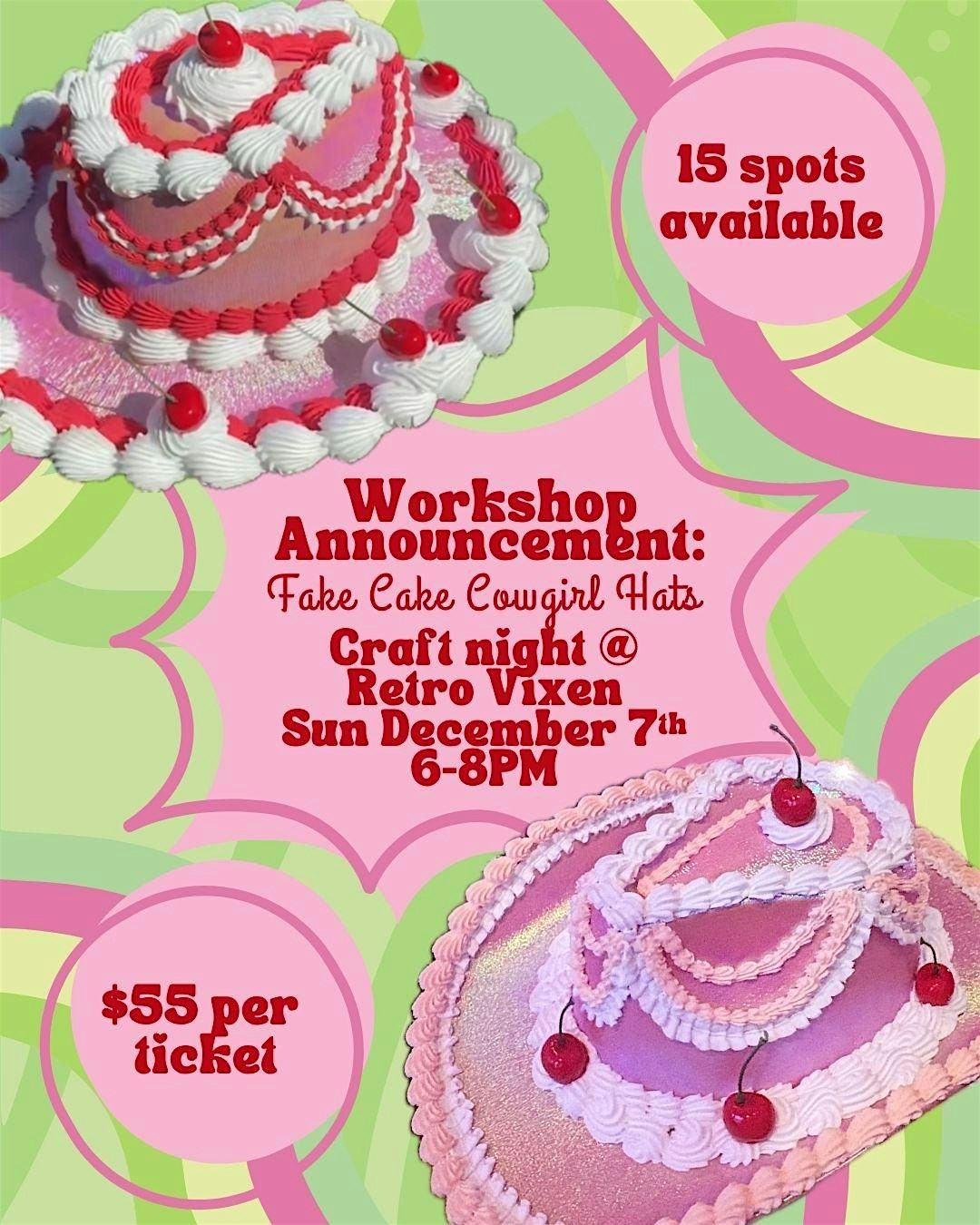 Fake Cake Cowgirl Hat Workshop