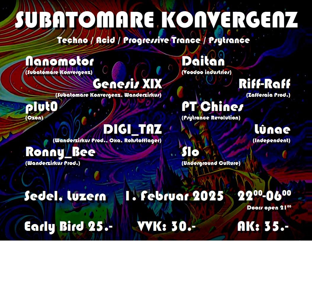 Subatomare Konvergenz @ Sedel, Luzern