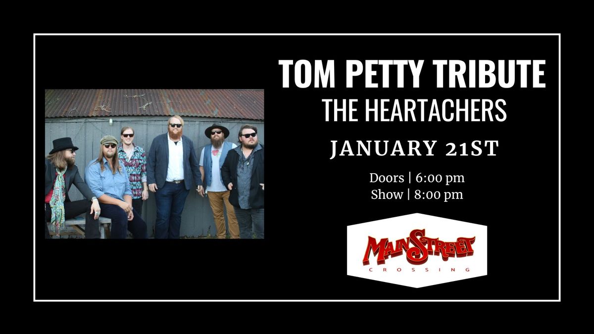 Tom Petty Tribute | The Heartachers | LIVE at Main Street Crossing