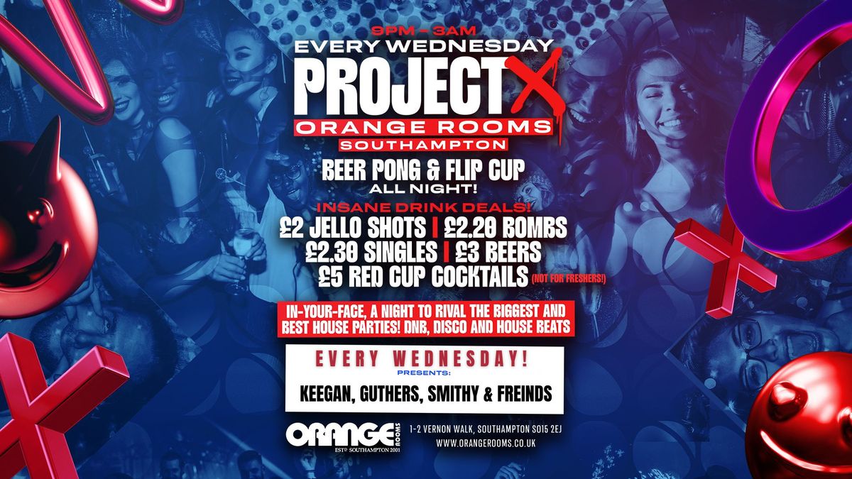 Project X at Orange Rooms! \ud83c\udf89\ud83c\udfb8 