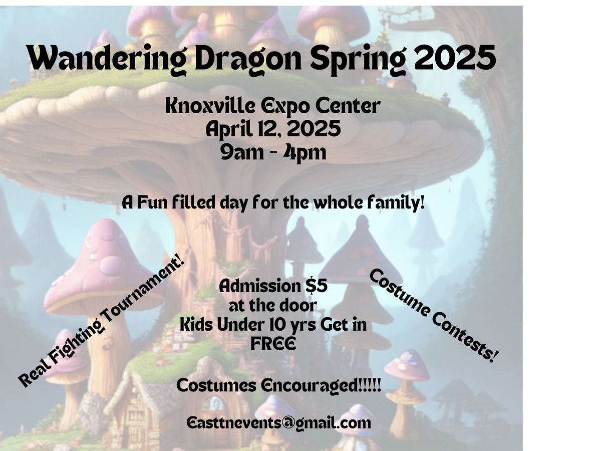 The Wandering Dragon Spring 2025