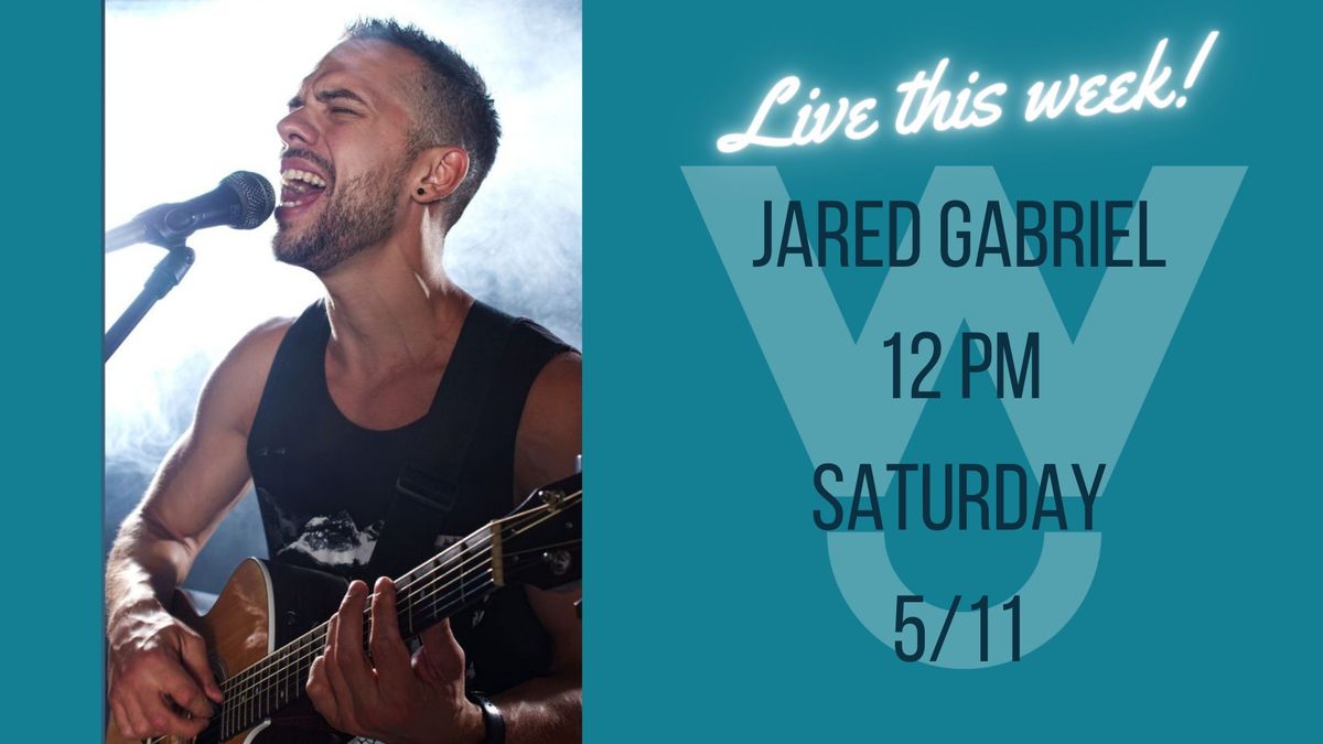 Live Music - Jared Gabriel