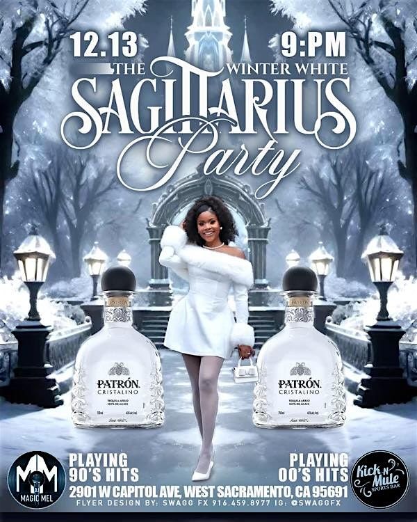 The Winter White Sagittarius  Party at Kick N Mule!