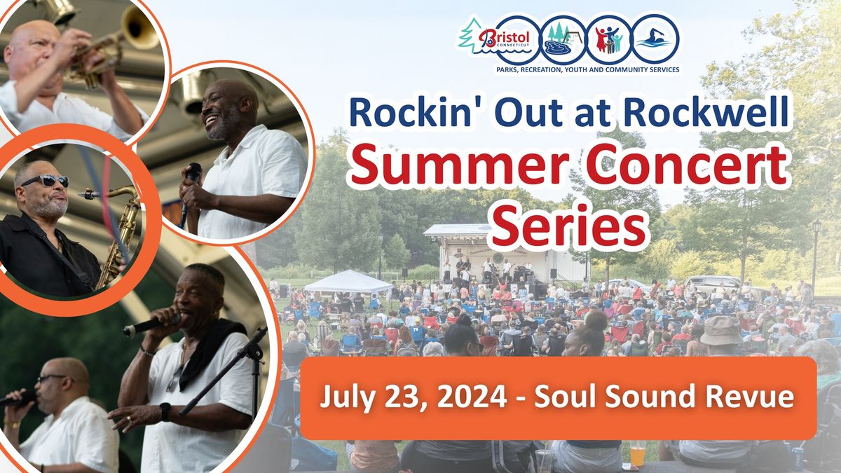 Rockin\u2019 Out at Rockwell Summer Concert Series - Soul Sound Revue (Motown)