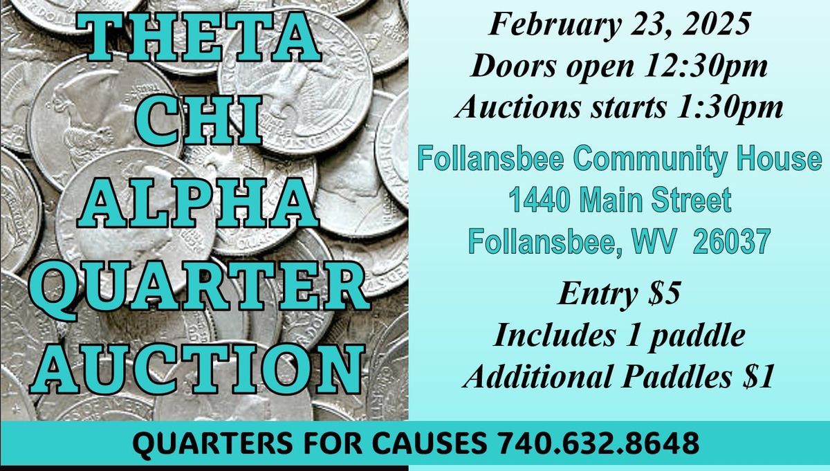 Theta Chi Alpha Quarter Auction