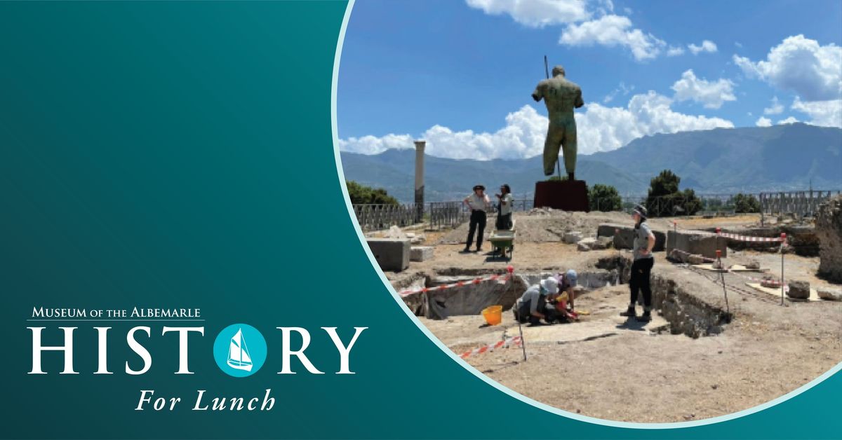 History for Lunch:  the Venus Pompeiana Project:  Unlocking Pompeii's Colonial Past
