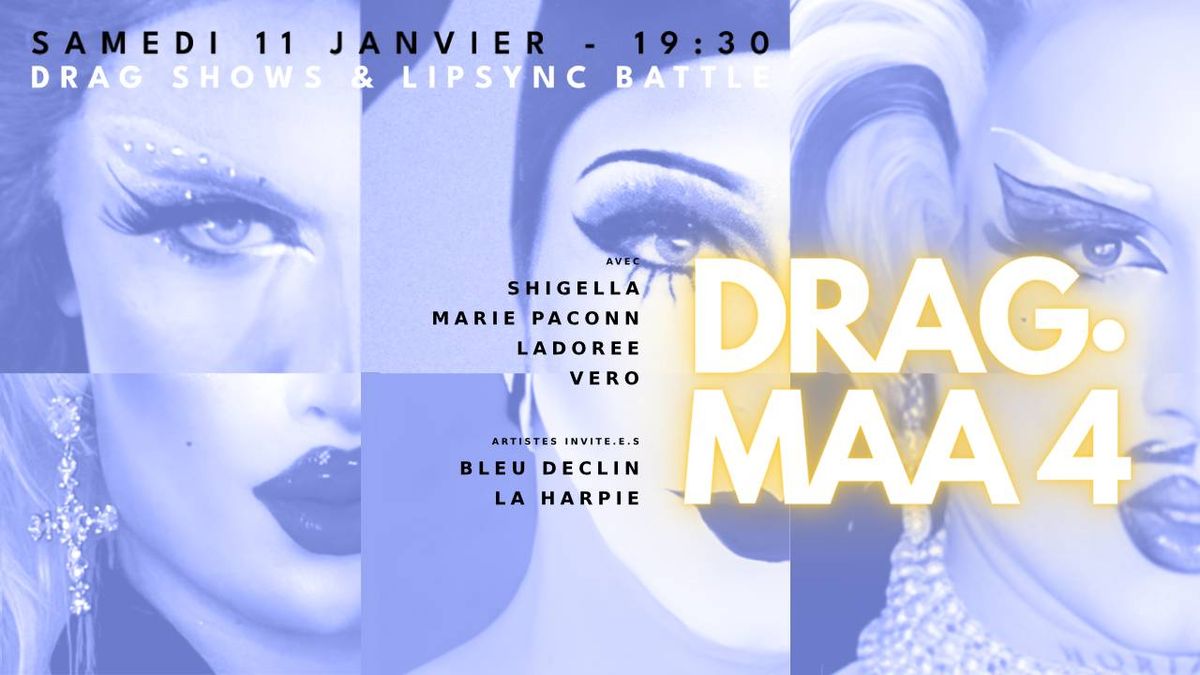 DRAG\u2022MAA #4 - Magmaa X House of Drama