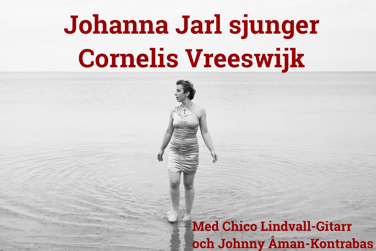 Johanna Jarl sjunger Cornelis Vreeswijk