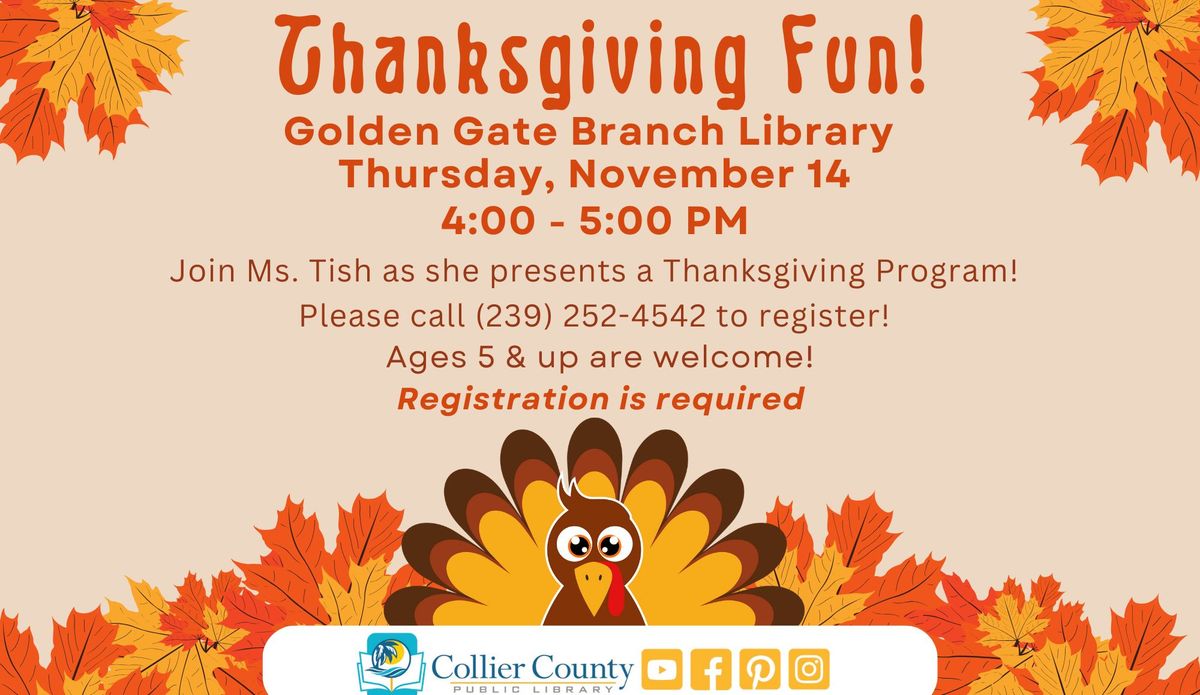 Thanksgiving Fun! at Golden Gate Branch Library