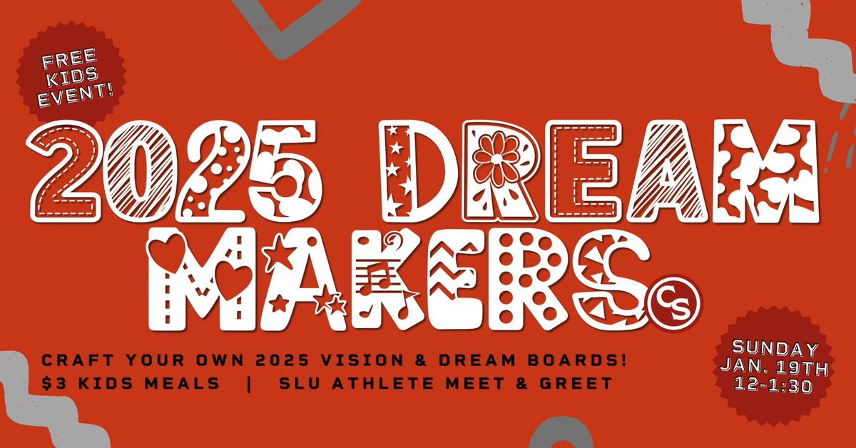 2025 Dream Makers! Free Kids Event at Cate Street Seafood Station