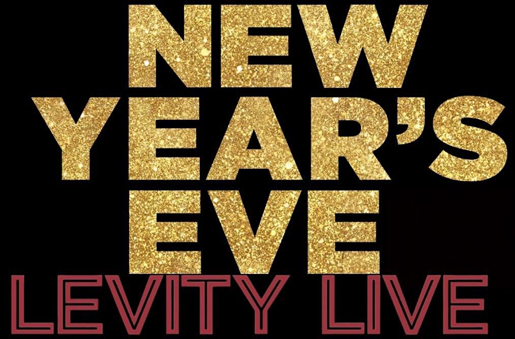 LEVITY LIVE NYE BASH 12\/31
