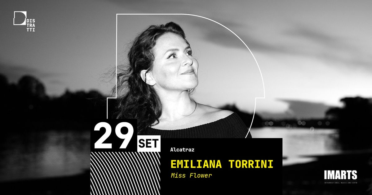 EMILIANA TORRINI \u2013 Miss Flower | Alcatraz Milano