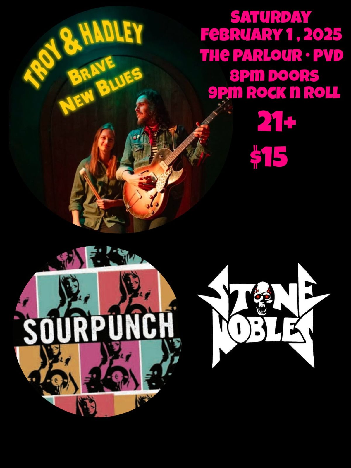 Troy Mercy & Hadley Lloyd with Sourpunch and Stone Nobles