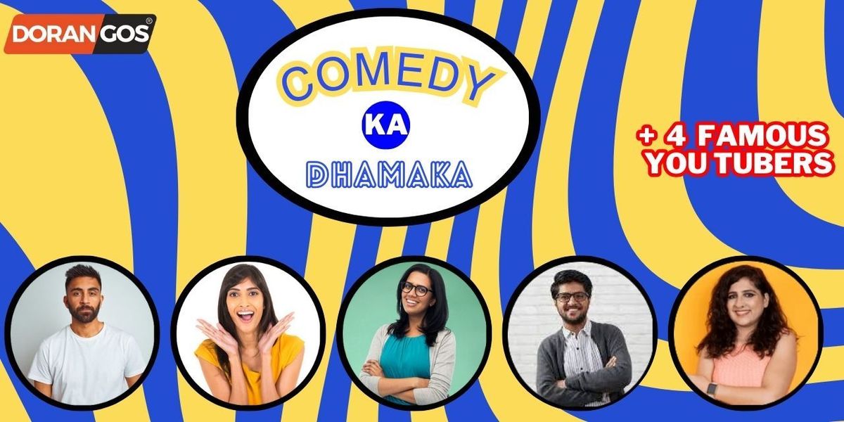 COMEDY KA DHAMAKA