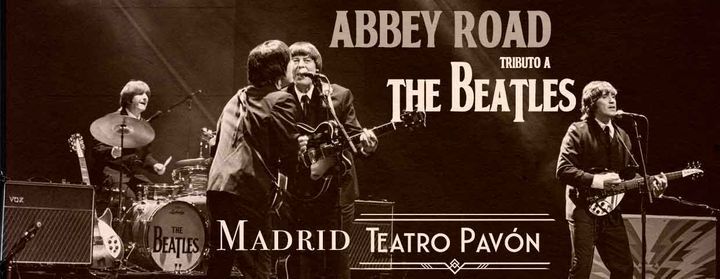 Abbey Road - The Beatles Show en Madrid