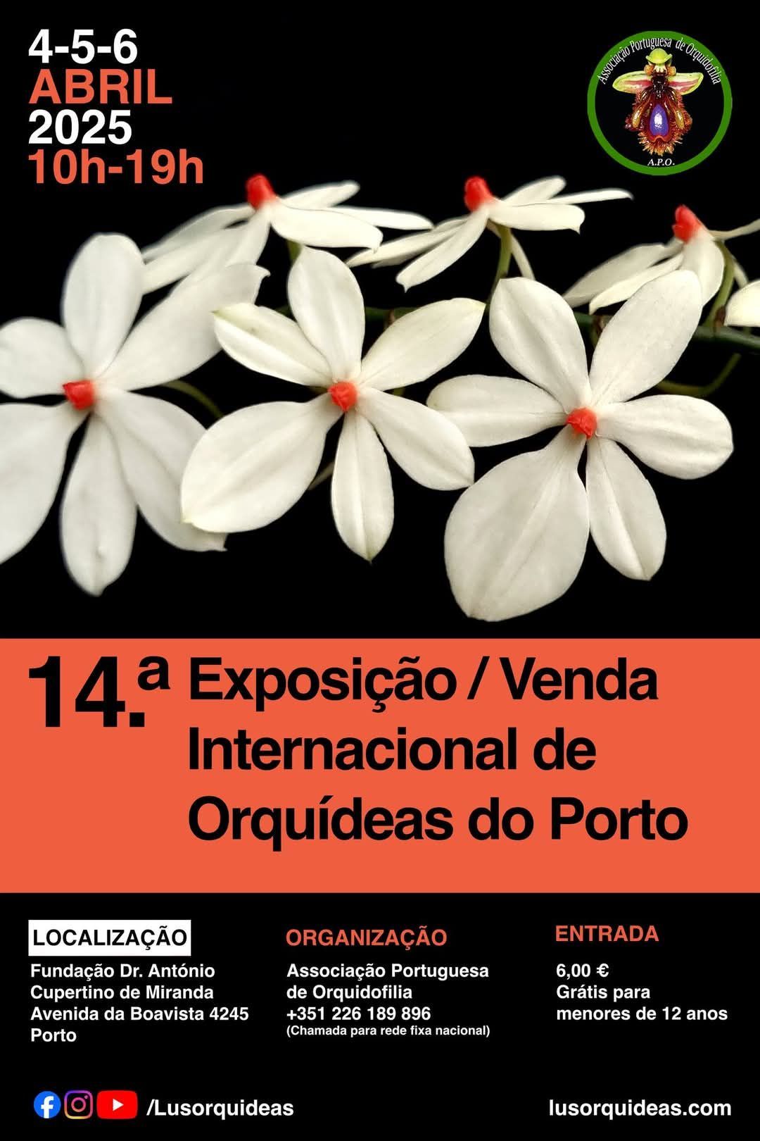 14\u00b0 Exposi\u00e7\u00e3o\/ Venda Internacional de Orqu\u00eddeas do Porto 