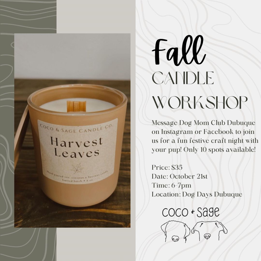 Wax & Woofs: Fall Candle Workshop