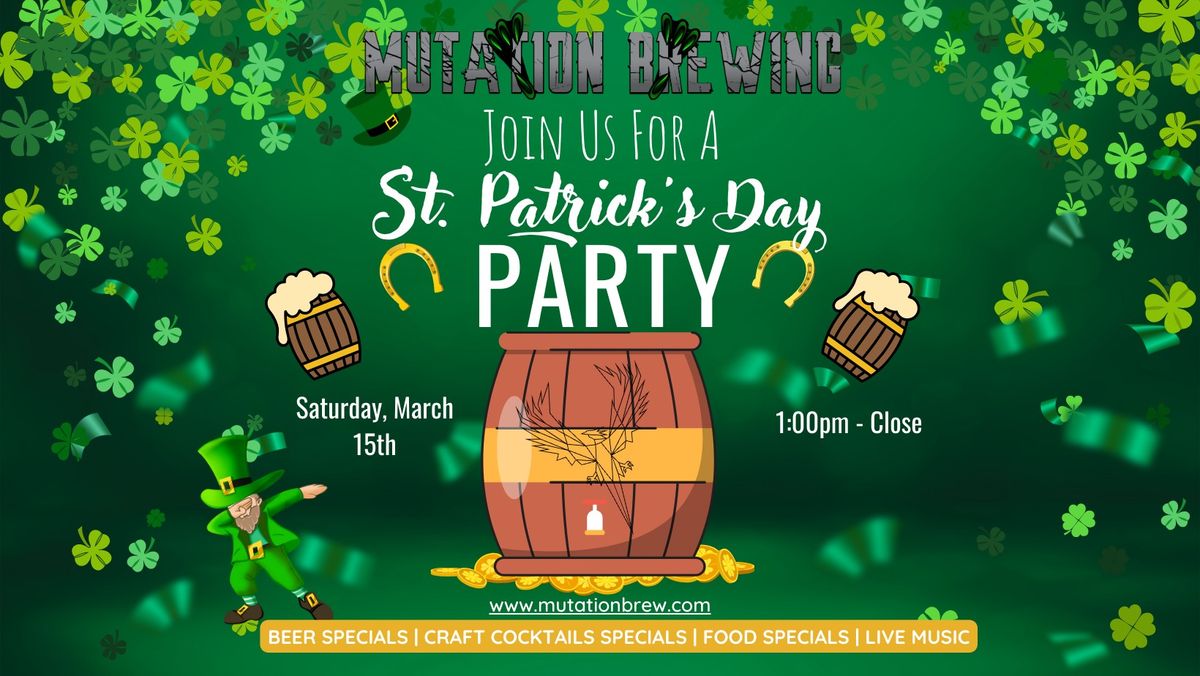 Mutation Brewing 4th Annual St. Patrick's Day Party