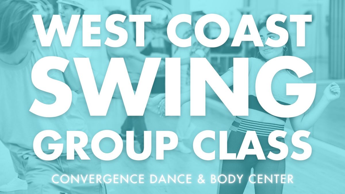 West Coast Swing - Series 201