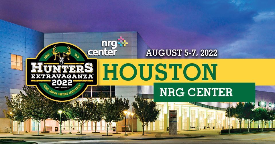 Houston Hunters Extravaganza, NRG Park, Houston, 5 August to 7 August