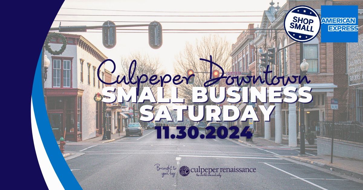 Culpeper Downtown Small Business Saturday