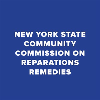 NYS Community Commission on Reparations Remedies