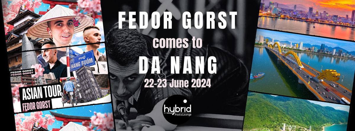 Fedor Gorst @ Hybrid Pool & Lounge, 22-23 June 2024