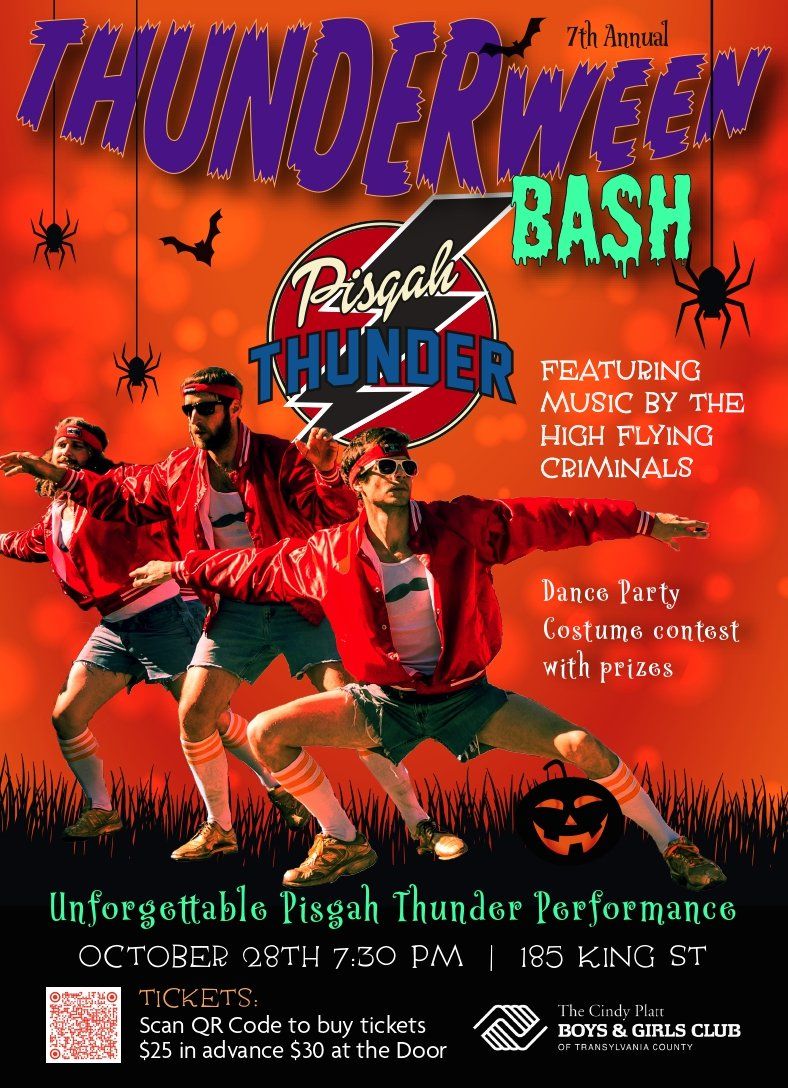 Thunderween: High Flying Criminals & Pisgah Thunder