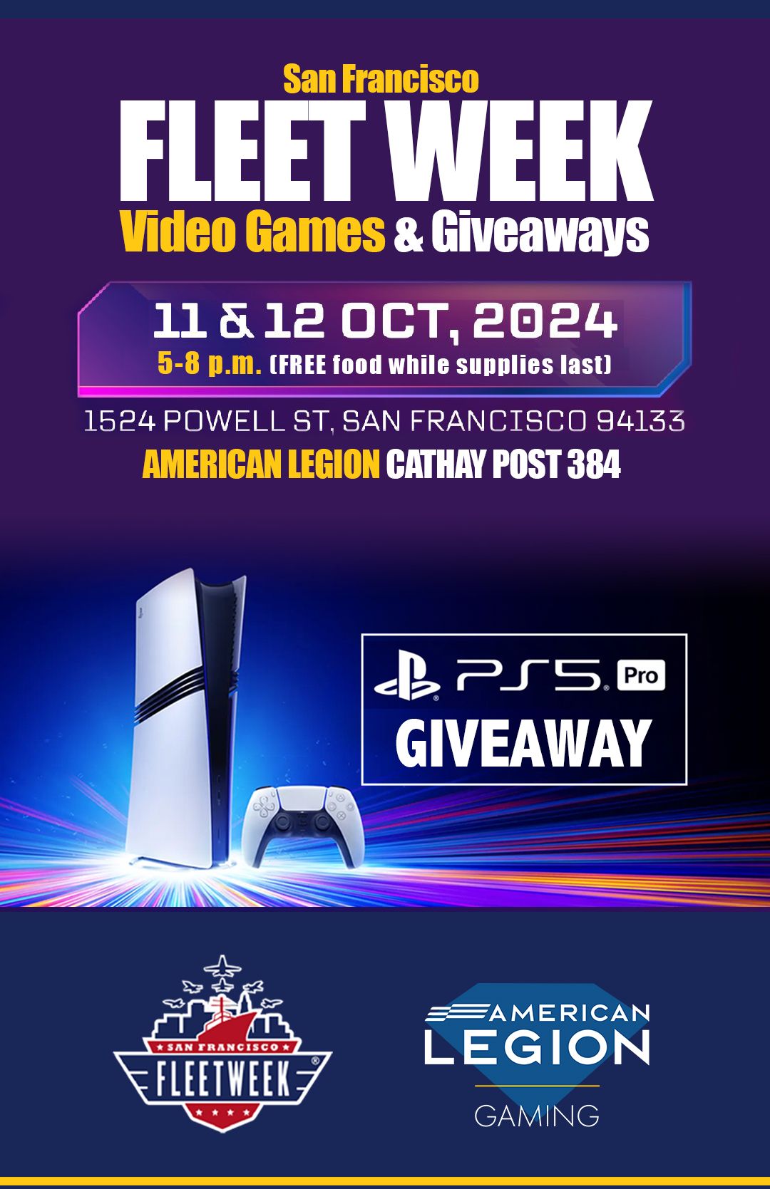 SF FLEET WEEK Video Gaming & Giveaways @ The American Legion 