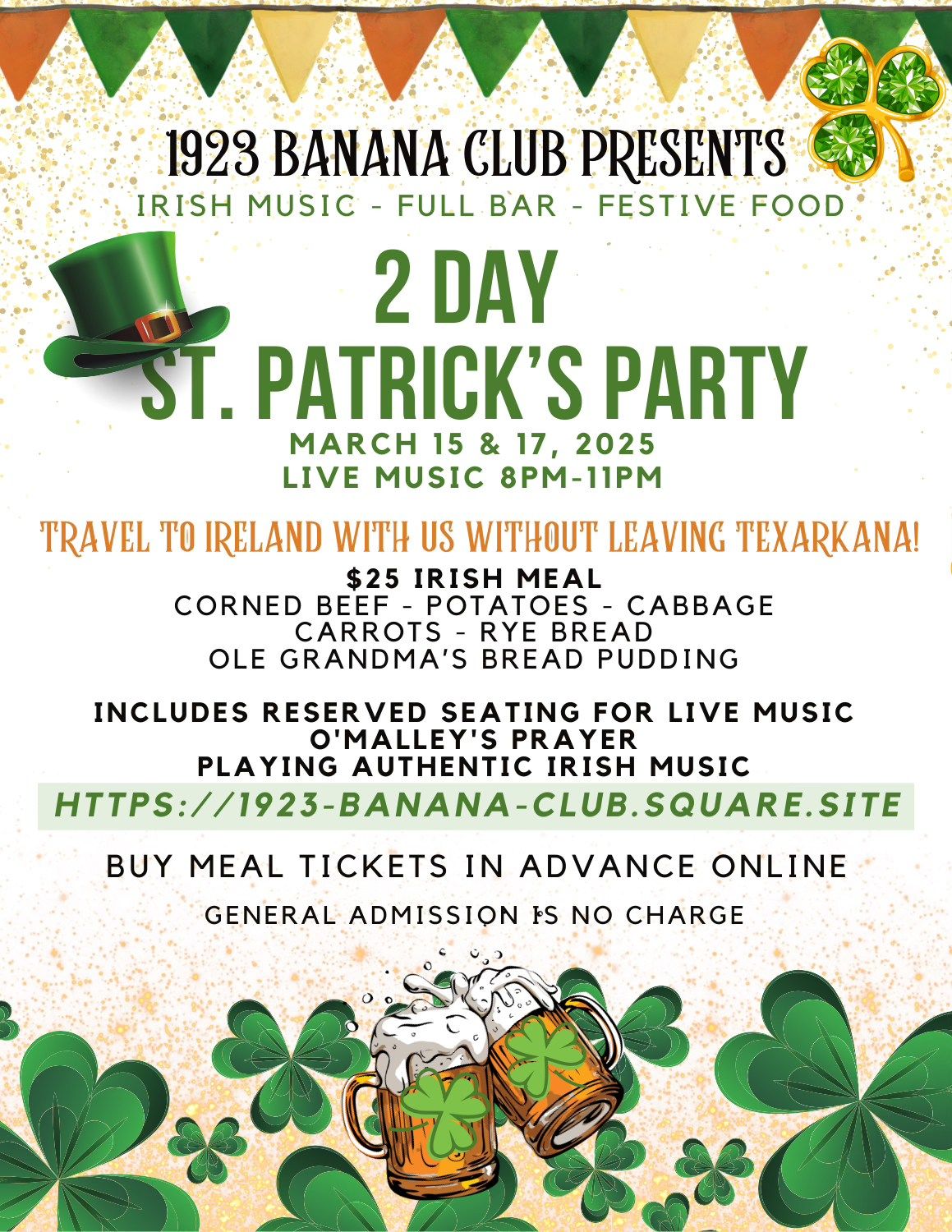 2-Day St. Patrick's Party! March 15 & 17