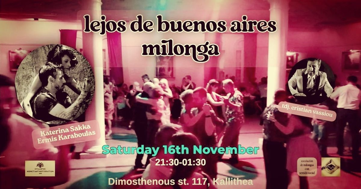 Milonga LEJOS DE BUENOS AIRES \/\u2b50Show: Ermis & Katerina \/ \ud83c\udfa7TDJ Cristian Vassiou 