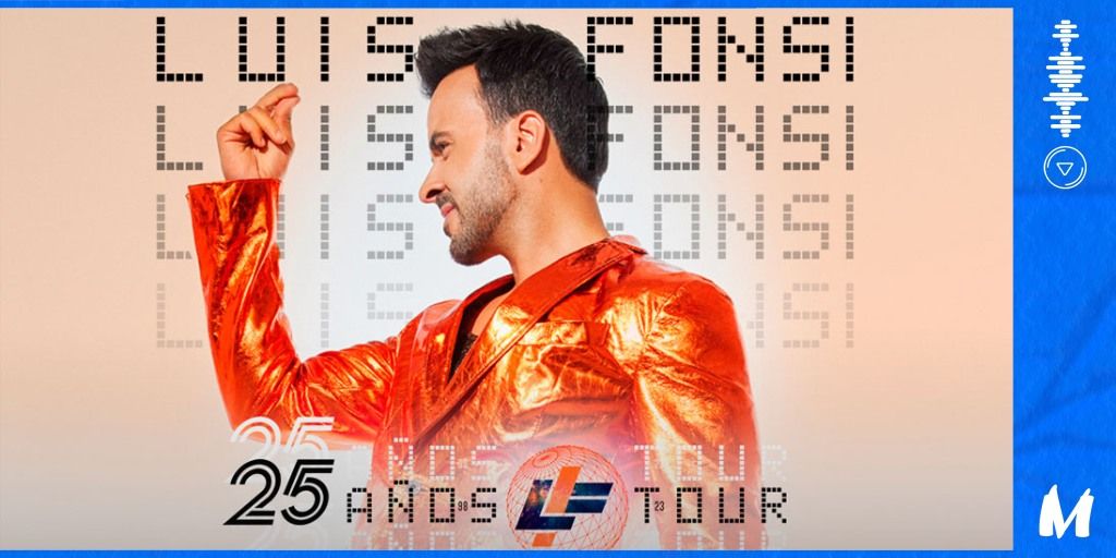 Luis Fonsi \u2022 25 A\u00f1os Tour \u2022 BA