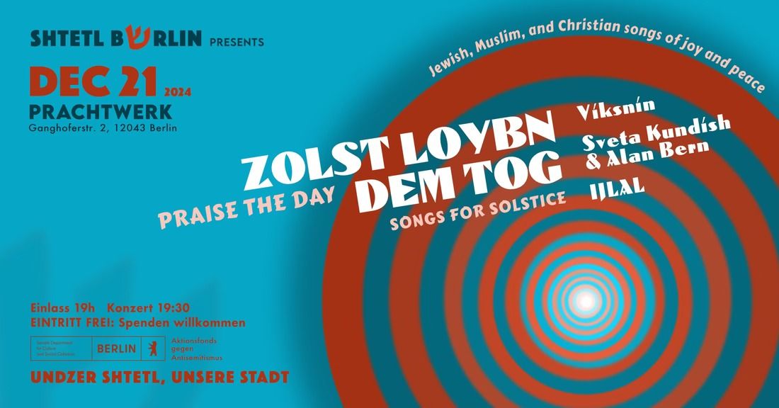 Zolst loybn dem tog (Praise the Day): Songs For Solstice 