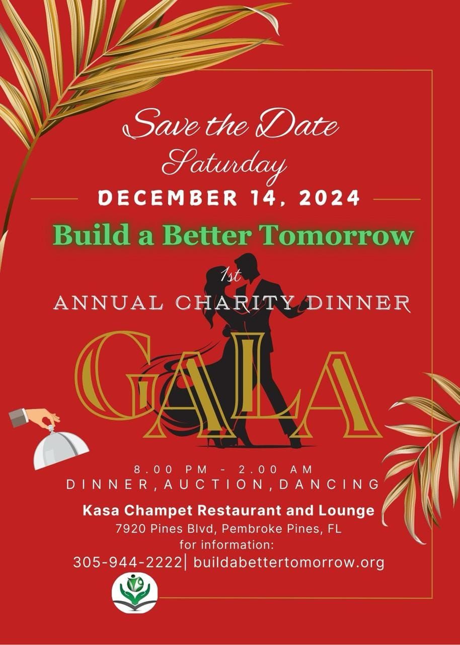 BUILD A BETTER TOMORROW FUNDRAISING GALA