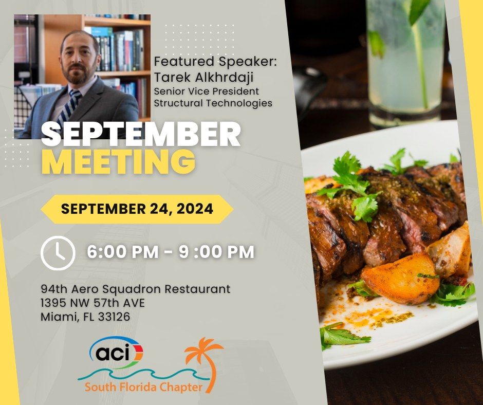 ACI South Florida Chapter - September 24, 2024 Meeting