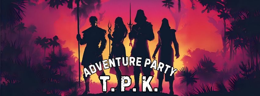 Adventure Party: TPK