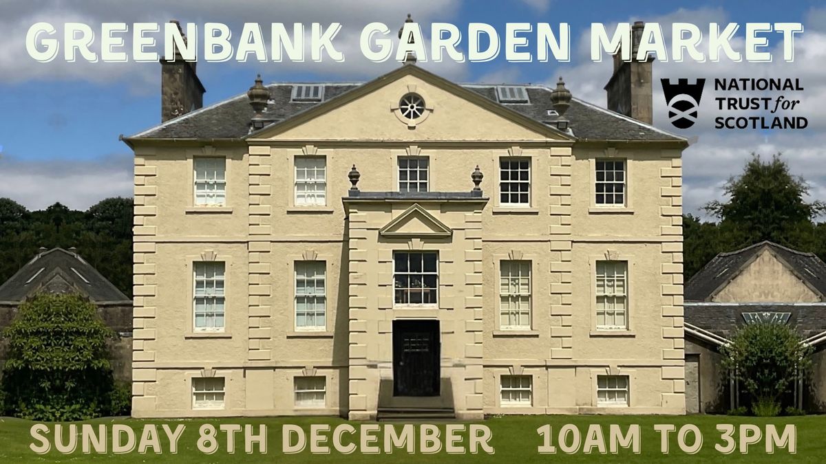 Greenbank Garden Market