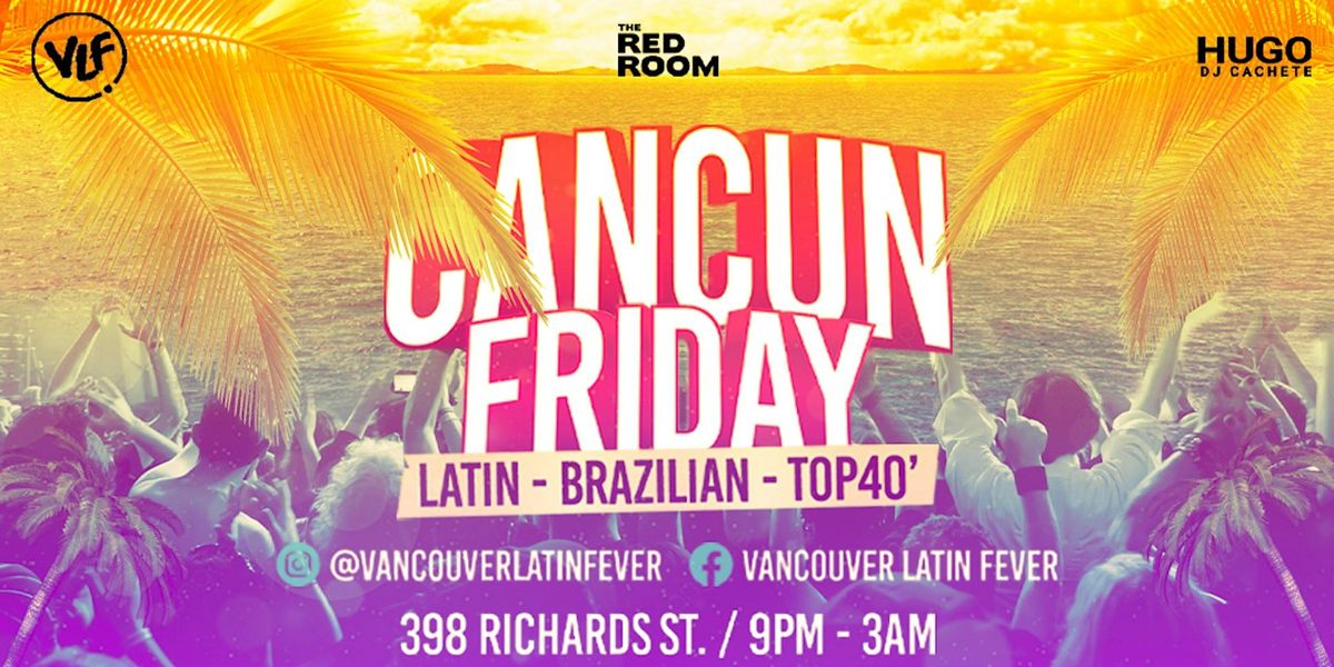 Cancun Nites Fridays Red Room