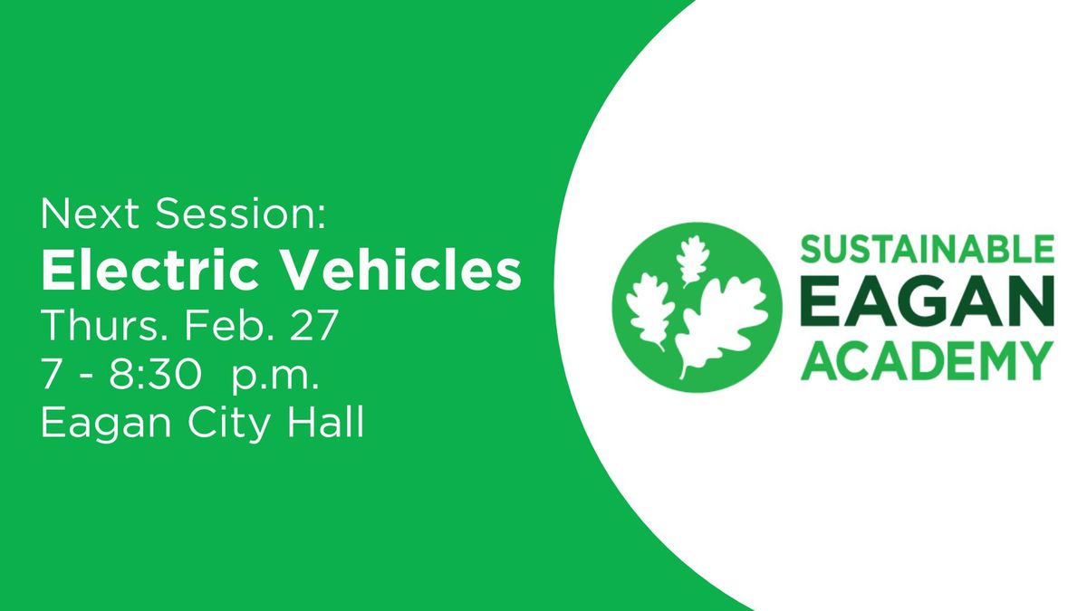 Sustainable Eagan Academy: Electric Vehicles