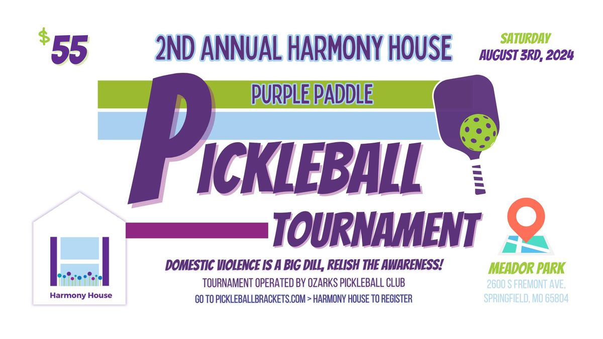 2nd Annual Harmony House Purple Paddle Pickleball Tournament
